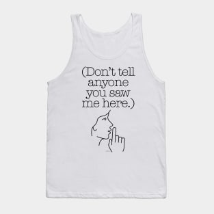 Don't Tell Anyone_black Tank Top